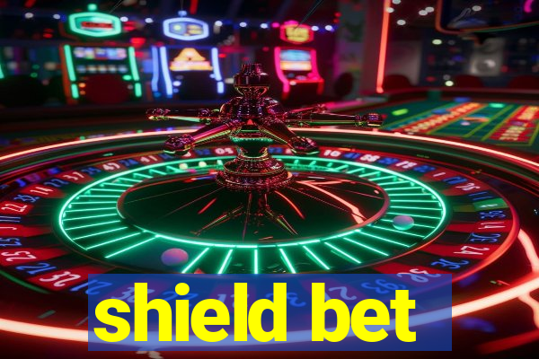 shield bet